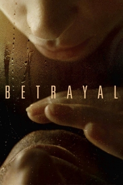 Watch Betrayal Online Free and No Sign Up - 285 HDMovie