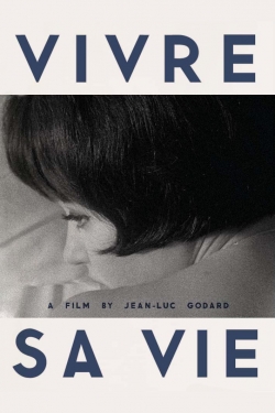 Watch Vivre Sa Vie Online Free and No Sign Up - 285 HDMovie