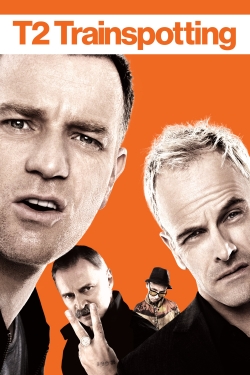 Watch T2 Trainspotting Online Free and No Sign Up - 285 HDMovie