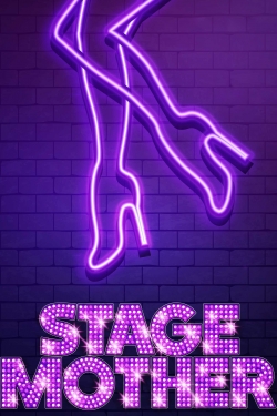 Watch Stage Mother Online Free and No Sign Up - 285 HDMovie