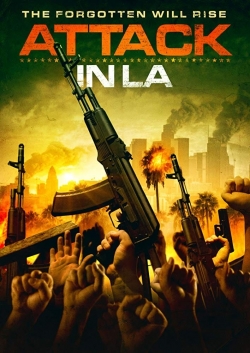 Watch Attack in LA Online Free and No Sign Up - 285 HDMovie