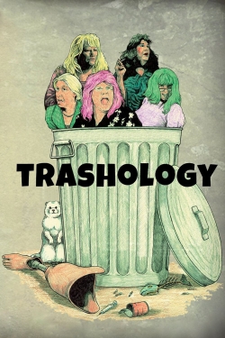 Watch Trashology Online Free and No Sign Up - 285 HDMovie