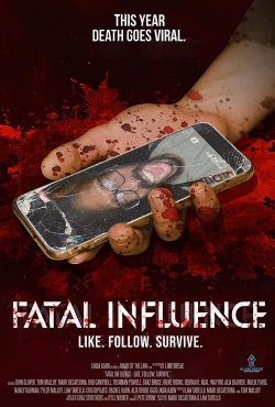 Watch Fatal Influence: Like Follow Survive Online Free and No Sign Up - 285 HDMovie