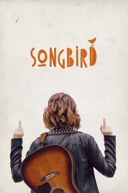 Watch Songbird Online Free and No Sign Up - 285 HDMovie