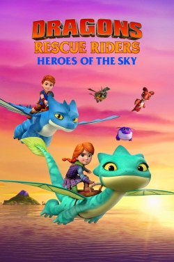 Watch Dragons Rescue Riders: Heroes of the Sky Online Free and No Sign Up - 285 HDMovie