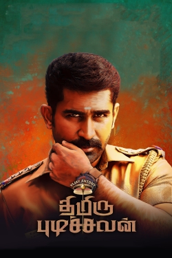 Watch Thimiru Pudichavan Online Free and No Sign Up - 285 HDMovie