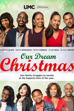 Watch Our Dream Christmas Online Free and No Sign Up - 285 HDMovie