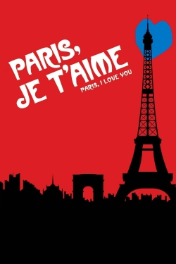 Watch Paris, Je T'Aime Online Free and No Sign Up - 285 HDMovie