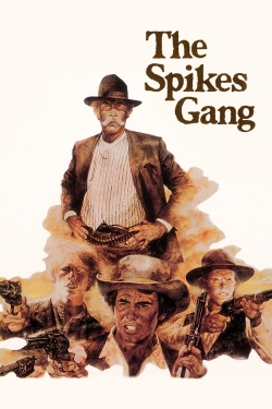 Watch The Spikes Gang Online Free and No Sign Up - 285 HDMovie