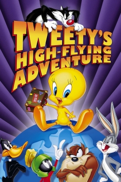 Watch Tweety's High Flying Adventure Online Free and No Sign Up - 285 HDMovie