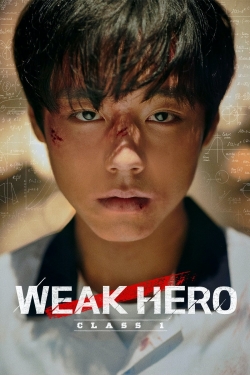 Watch Weak Hero Class 1 Online Free and No Sign Up - 285 HDMovie