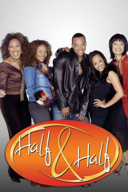 Watch Half & Half Online Free and No Sign Up - 285 HDMovie