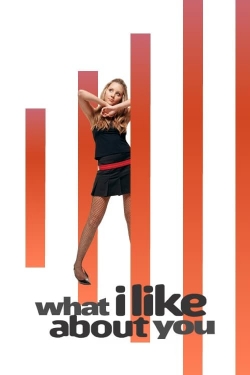 Watch What I Like About You Online Free and No Sign Up - 285 HDMovie