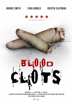 Watch Blood Clots Online Free and No Sign Up - 285 HDMovie