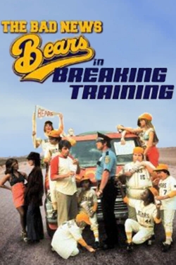 Watch The Bad News Bears in Breaking Training Online Free and No Sign Up - 285 HDMovie