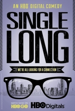 Watch Single Long Online Free and No Sign Up - 285 HDMovie