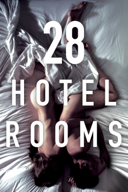 Watch 28 Hotel Rooms Online Free and No Sign Up - 285 HDMovie