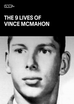 Watch The Nine Lives of Vince McMahon Online Free and No Sign Up - 285 HDMovie