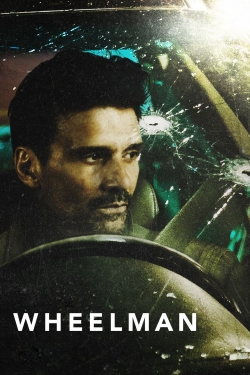 Watch Wheelman Online Free and No Sign Up - 285 HDMovie