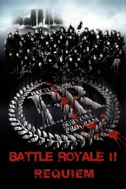 Watch Battle Royale II: Requiem Online Free and No Sign Up - 285 HDMovie