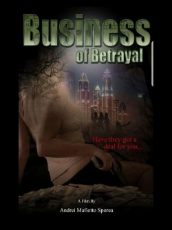 Watch Business of Betrayal Online Free and No Sign Up - 285 HDMovie