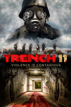 Watch Trench 11 Online Free and No Sign Up - 285 HDMovie