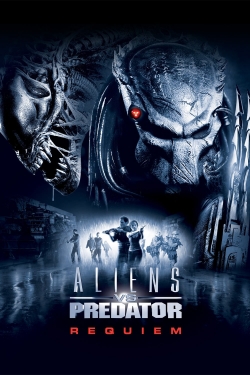 Watch Aliens vs Predator: Requiem Online Free and No Sign Up - 285 HDMovie