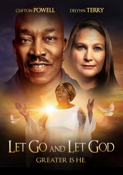 Watch Let Go and Let God Online Free and No Sign Up - 285 HDMovie