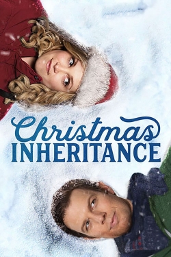 Watch Christmas Inheritance Online Free and No Sign Up - 285 HDMovie