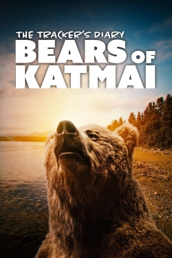 Watch The Tracker's Diary: Bears of Katmai Online Free and No Sign Up - 285 HDMovie