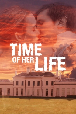 Watch Time of Her Life Online Free and No Sign Up - 285 HDMovie