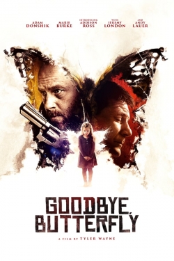 Watch Goodbye, Butterfly Online Free and No Sign Up - 285 HDMovie