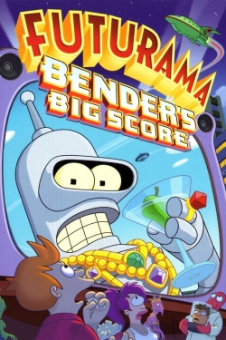 Watch Futurama: Bender's Big Score Online Free and No Sign Up - 285 HDMovie