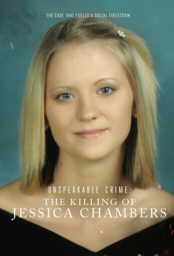 Watch Unspeakable Crime: The Killing of Jessica Chambers Online Free and No Sign Up - 285 HDMovie