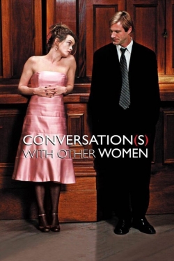 Watch Conversations with Other Women Online Free and No Sign Up - 285 HDMovie