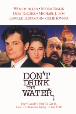 Watch Don't Drink the Water Online Free and No Sign Up - 285 HDMovie