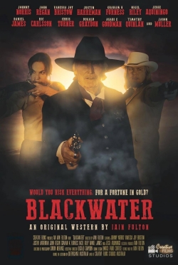 Watch Blackwater Online Free and No Sign Up - 285 HDMovie