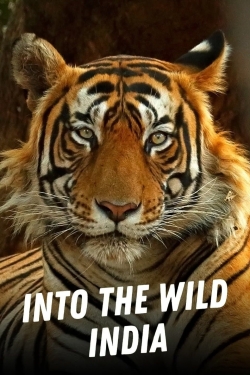 Watch Into the Wild: India Online Free and No Sign Up - 285 HDMovie