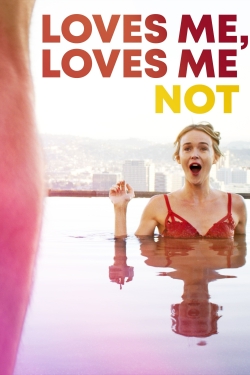 Watch Loves Me, Loves Me Not Online Free and No Sign Up - 285 HDMovie