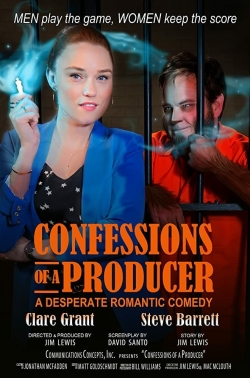 Watch Confessions of a Producer Online Free and No Sign Up - 285 HDMovie