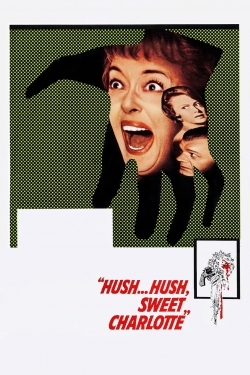 Watch Hush... Hush, Sweet Charlotte Online Free and No Sign Up - 285 HDMovie