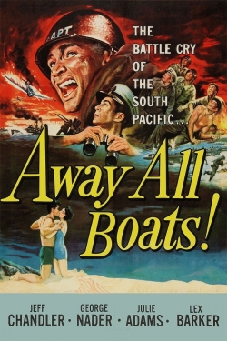 Watch Away All Boats Online Free and No Sign Up - 285 HDMovie