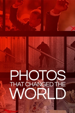 Watch Photos That Changed The World Online Free and No Sign Up - 285 HDMovie