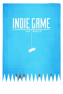 Watch Indie Game: The Movie Online Free and No Sign Up - 285 HDMovie