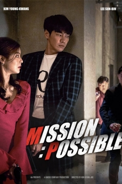 Watch Mission: Possible Online Free and No Sign Up - 285 HDMovie