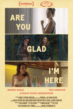 Watch Are You Glad I'm Here Online Free and No Sign Up - 285 HDMovie