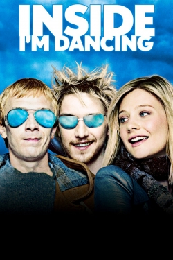 Watch Inside I'm Dancing Online Free and No Sign Up - 285 HDMovie