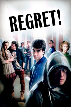 Watch Regret! Online Free and No Sign Up - 285 HDMovie