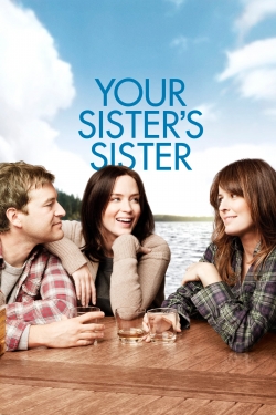 Watch Your Sister's Sister Online Free and No Sign Up - 285 HDMovie