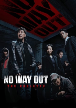 Watch No Way Out: The Roulette Online Free and No Sign Up - 285 HDMovie